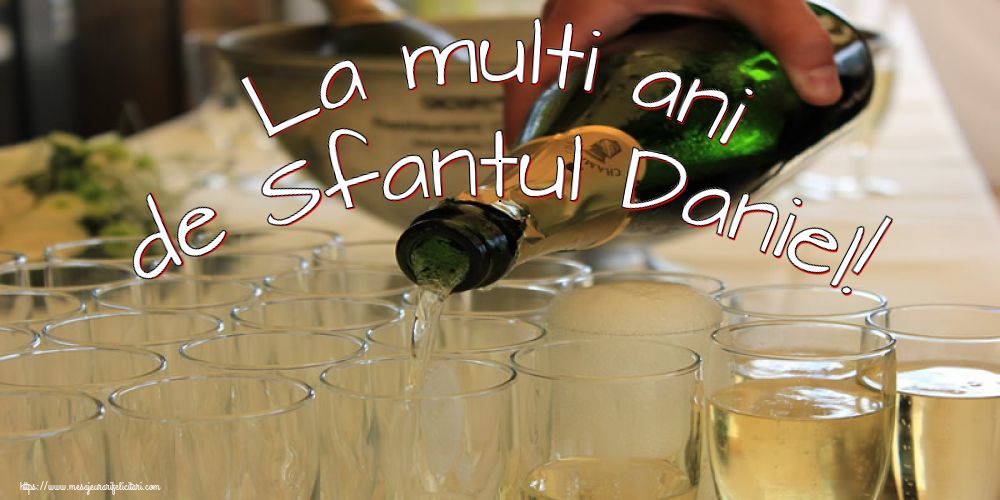 Sfantul Daniel La multi ani de Sfantul Daniel!
