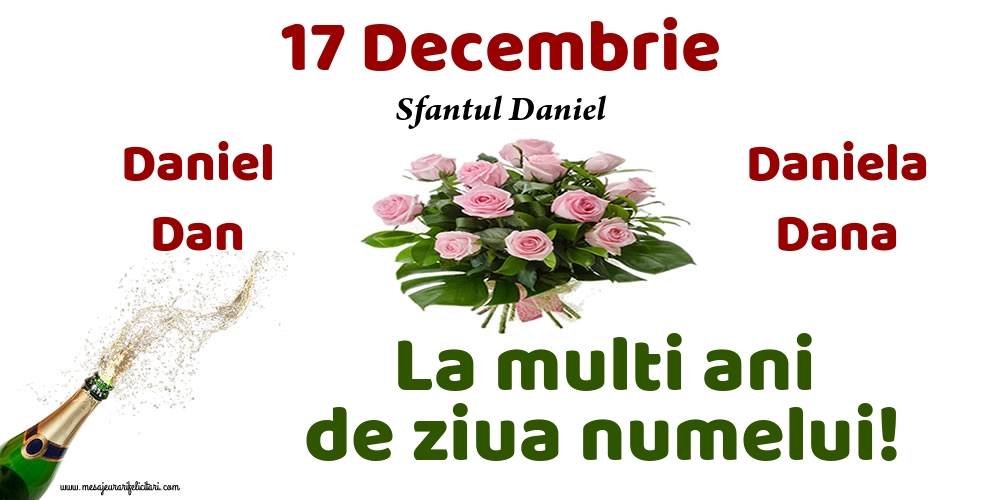 Felicitari de Sfantul Daniel - 17 Decembrie - Sfantul Daniel - mesajeurarifelicitari.com