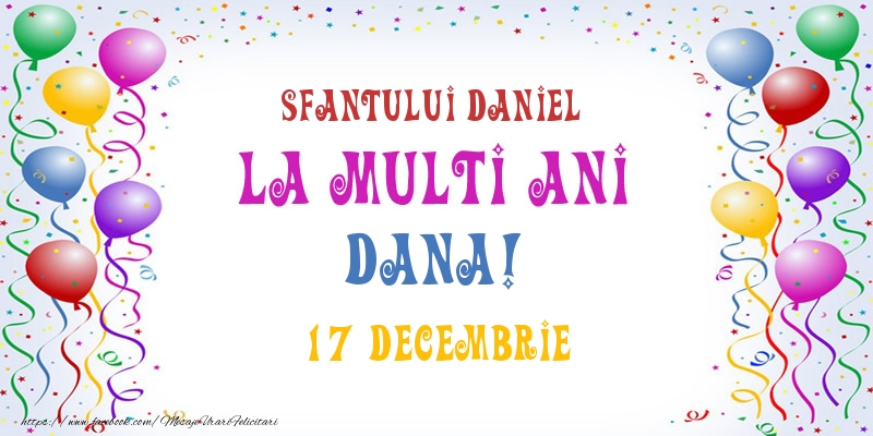 Felicitari de Sfantul Daniel - La multi ani Dana! 17 Decembrie - mesajeurarifelicitari.com