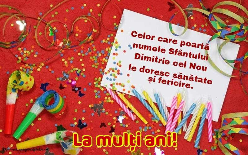 Felicitari de Sfântul Dimitrie cel Nou - La mulți ani! - mesajeurarifelicitari.com