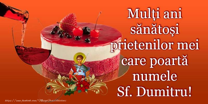 La multi ani de Sf. Dumitru!