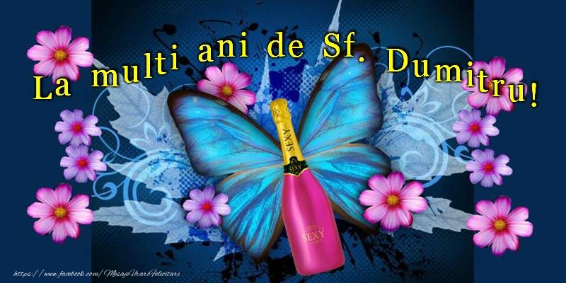 Felicitari de Sfantul Dumitru - La multi ani de Sf. Dumitru! - mesajeurarifelicitari.com
