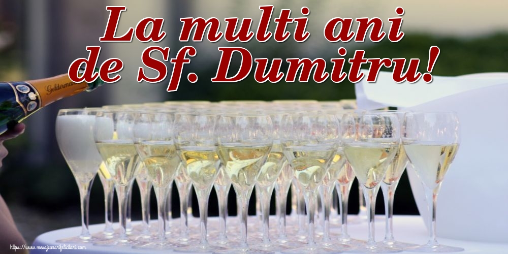 Sfantul Dumitru La multi ani de Sf. Dumitru!