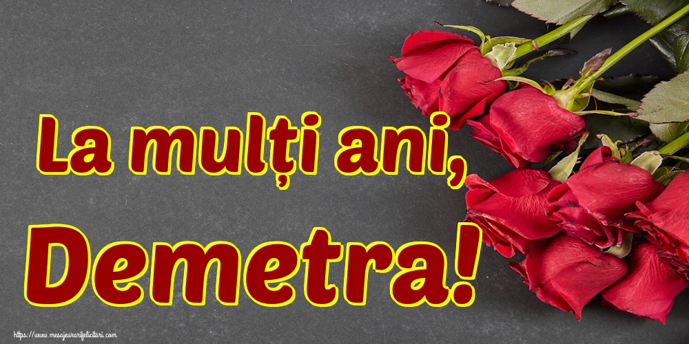 Felicitari de Sfantul Dumitru - La mulți ani, Demetra! - mesajeurarifelicitari.com