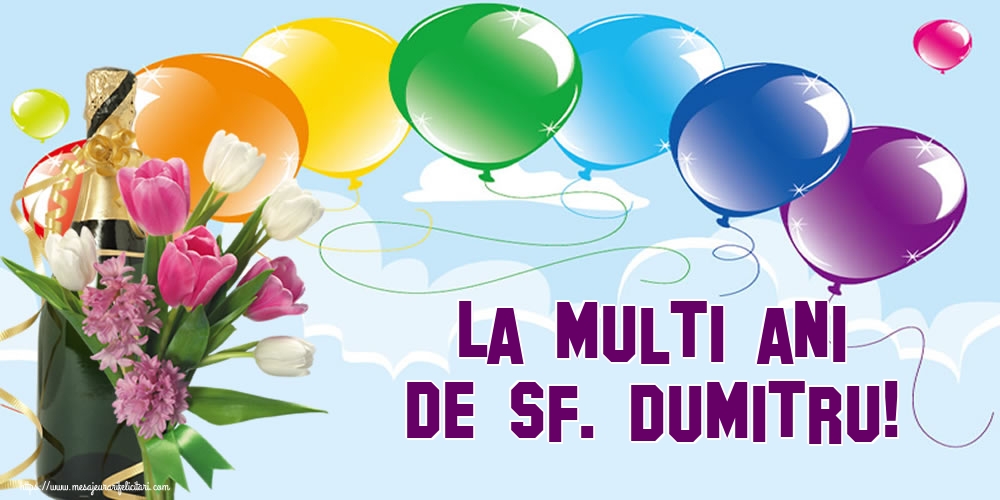 Felicitari de Sfantul Dumitru - La multi ani de Sf. Dumitru! - mesajeurarifelicitari.com