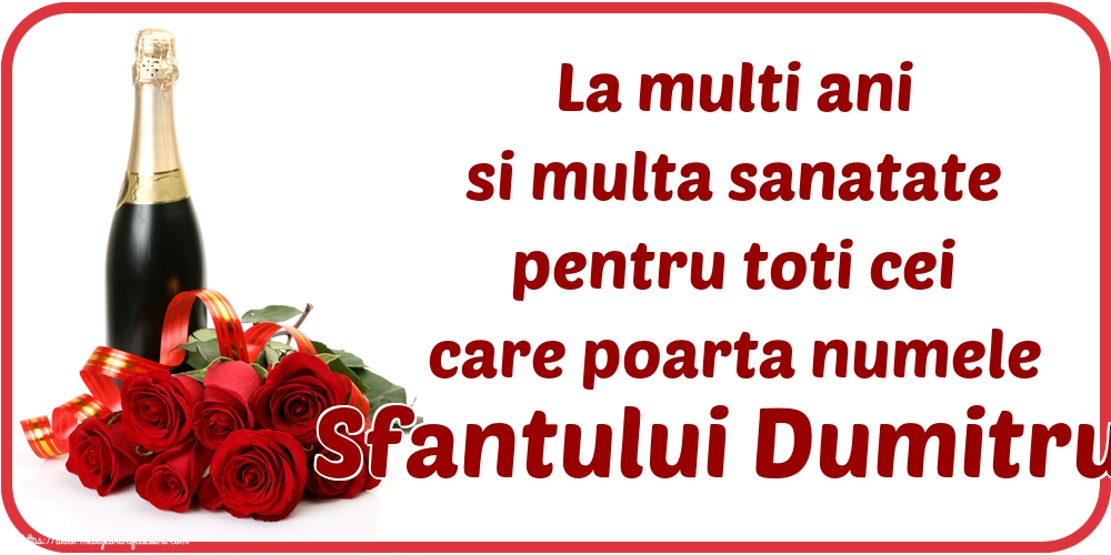 Felicitari de Sfantul Dumitru - La multi ani si multa sanatate pentru toti cei care poarta numele Sfantului Dumitru! - mesajeurarifelicitari.com
