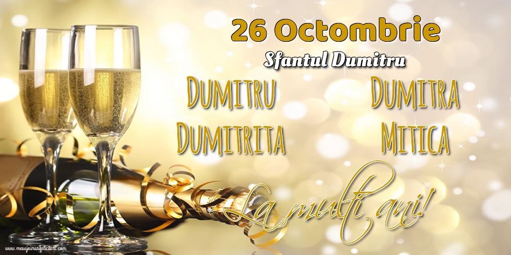 26 Octombrie - Sfantul Dumitru