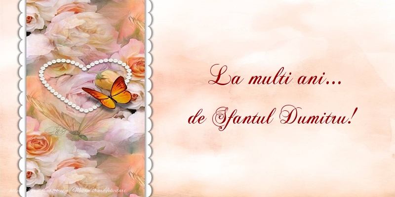 La multi ani... de Sfantul Dumitru!