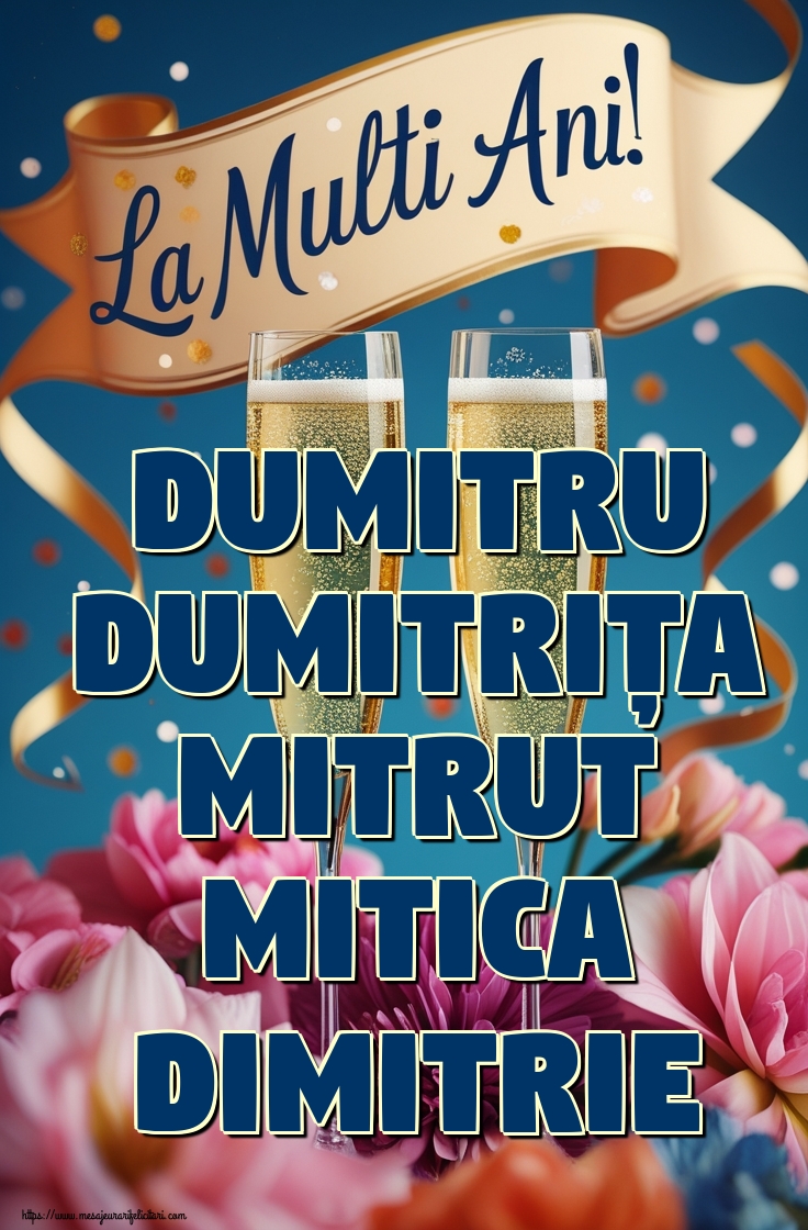 Dumitru Dumitrița Mitrut Mitica Dimitrie