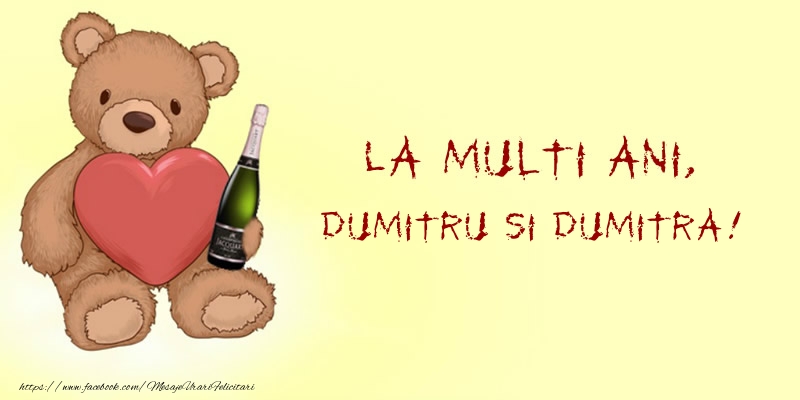 La multi ani, Dumitru si Dumitra!
