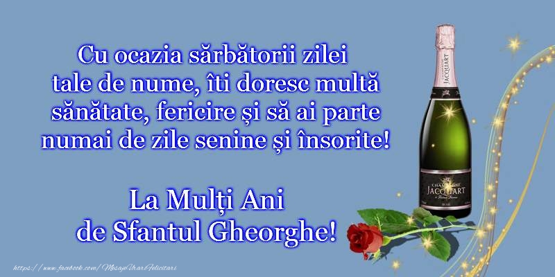 La multi ani de Sfantul Gheorghe!