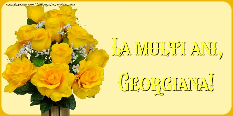 Felicitari de Sfantul Gheorghe - La multi ani, Georgiana! - mesajeurarifelicitari.com