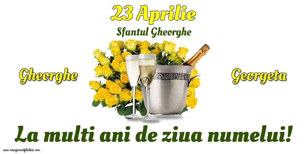 23 Aprilie - Sfantul Gheorghe