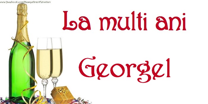 Felicitari de Sfantul Gheorghe - La multi ani, Georgel - mesajeurarifelicitari.com