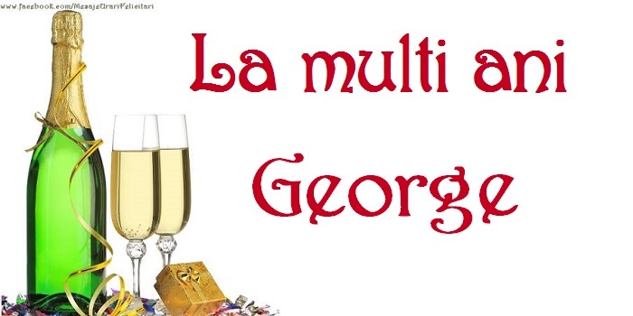Cele mai apreciate felicitari de Sfantul Gheorghe - La multi ani, George
