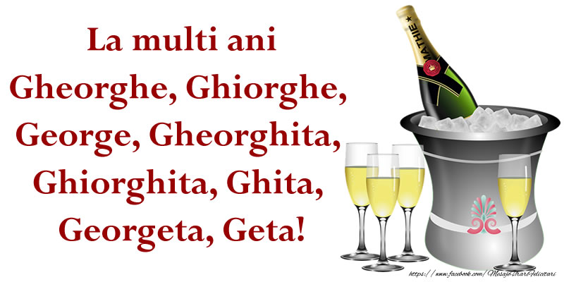 Cele mai apreciate felicitari de Sfantul Gheorghe - La multi ani Gheorghe, Ghiorghe, George, Gheorghita, Ghiorghita, Ghita, Georgeta, Geta!