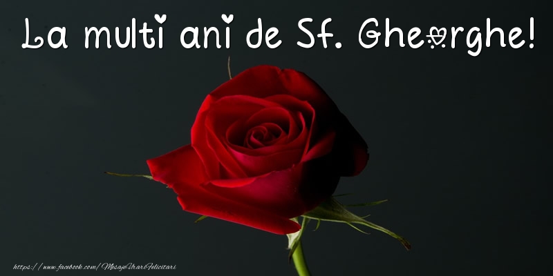 La multi ani de Sf. Gheorghe!