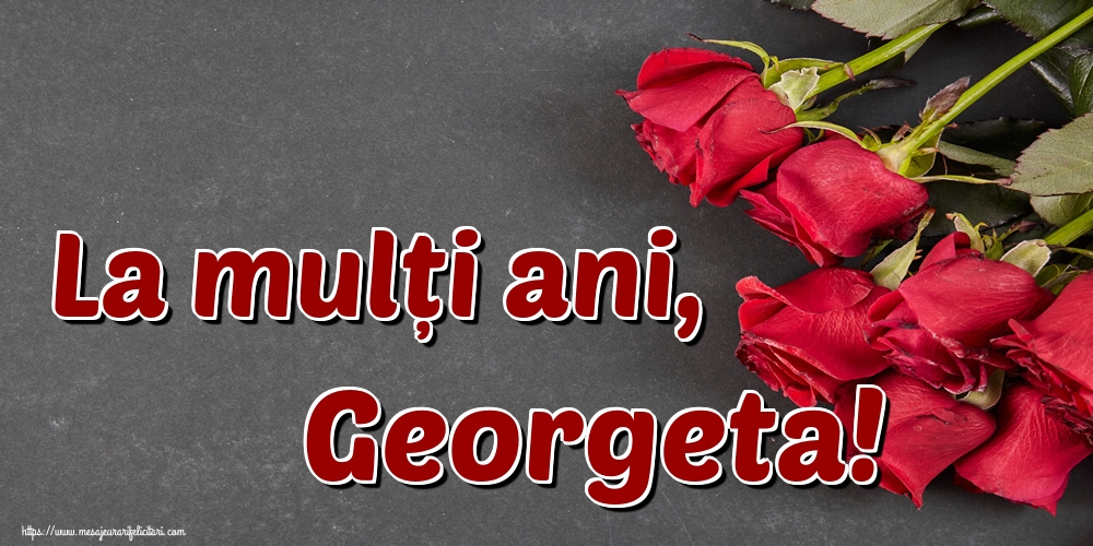 La mulți ani, Georgeta!