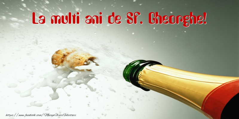 Felicitari de Sfantul Gheorghe - La multi ani de Sf. Gheorghe! - mesajeurarifelicitari.com