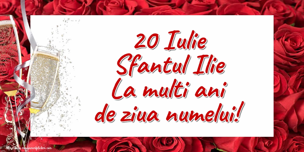 20 Iulie Sfantul Ilie La multi ani de ziua numelui!