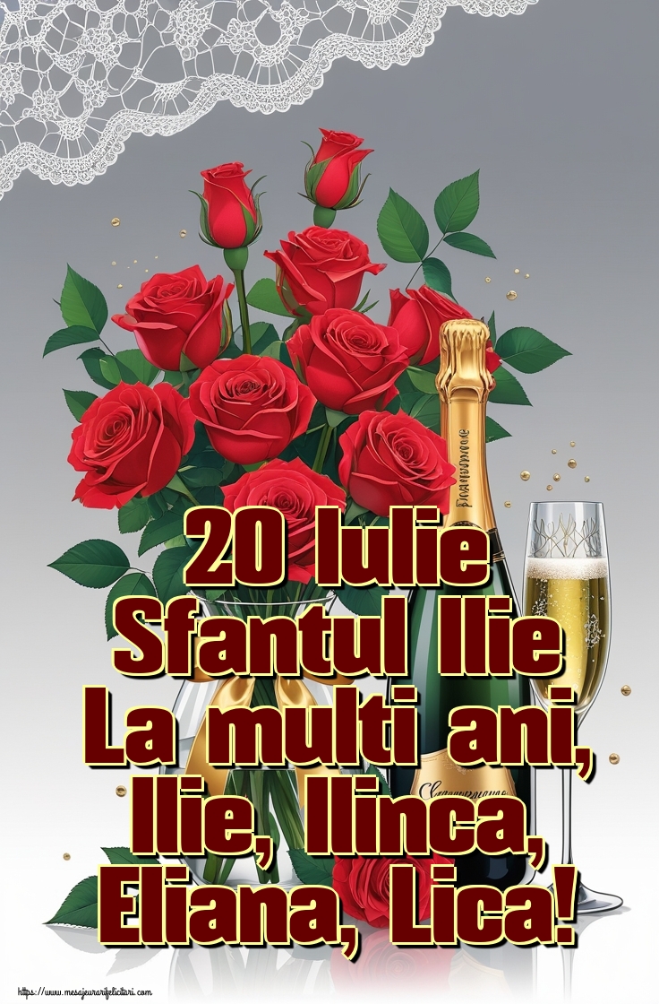20 Iulie Sfantul Ilie La multi ani, Ilie, Ilinca, Eliana, Lica!