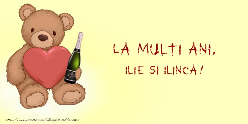La multi ani, Ilie si Ilinca!