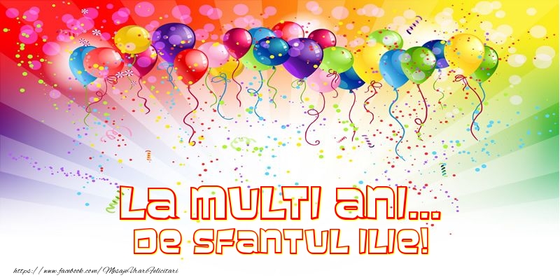 La multi ani... de Sfantul Ilie!