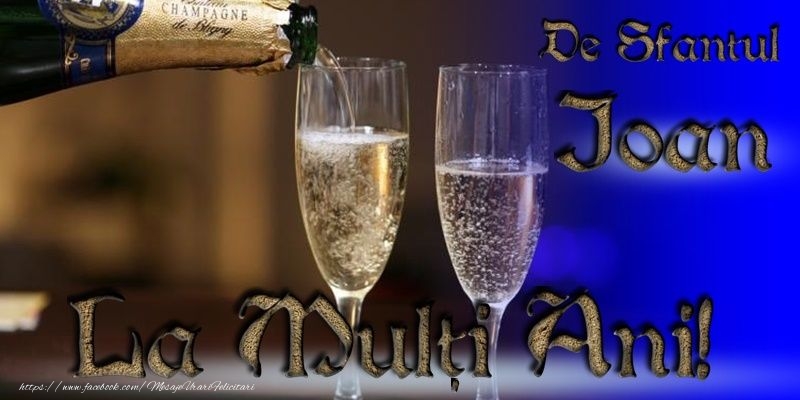 La multi ani de Sfantul Ioan!