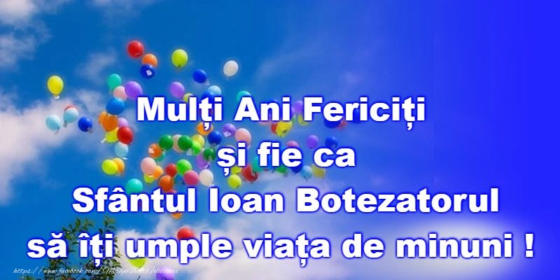 La multi ani de Sfantul Ioan!