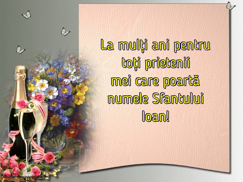 Sfantul Ioan La mulți ani de Sfantul Ioan!