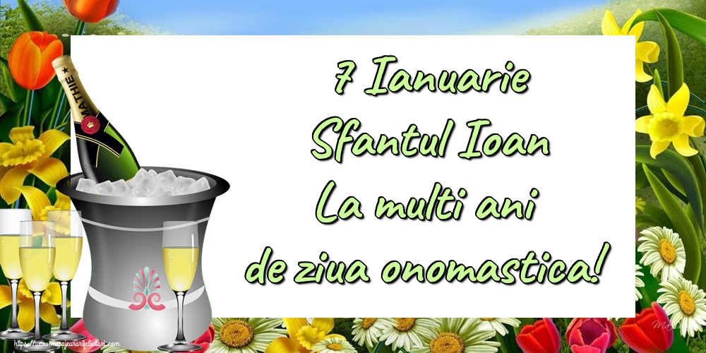 Felicitari de Sfantul Ioan - 7 Ianuarie Sfantul Ioan La multi ani de ziua onomastica! - mesajeurarifelicitari.com