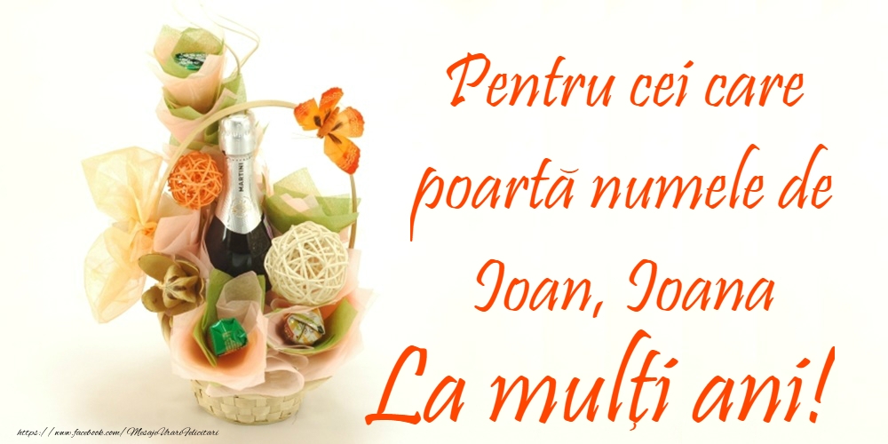 La mulți ani de Sfântul Ioan!