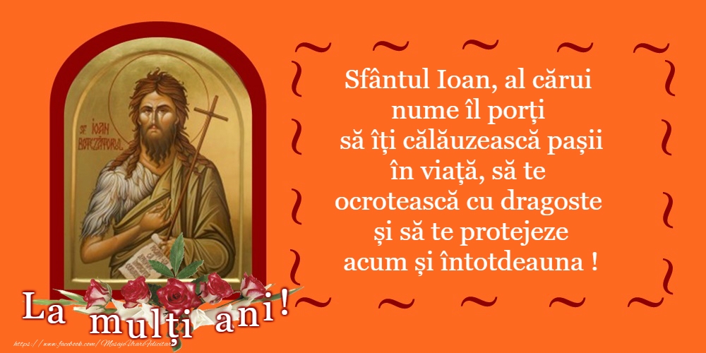 Felicitari de Sfantul Ioan - La mulți ani de Sfântul Ioan! - mesajeurarifelicitari.com