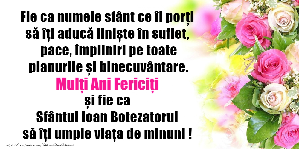 La mulți ani de Sfântul Ioan!