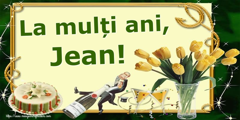 La mulți ani, Jean!