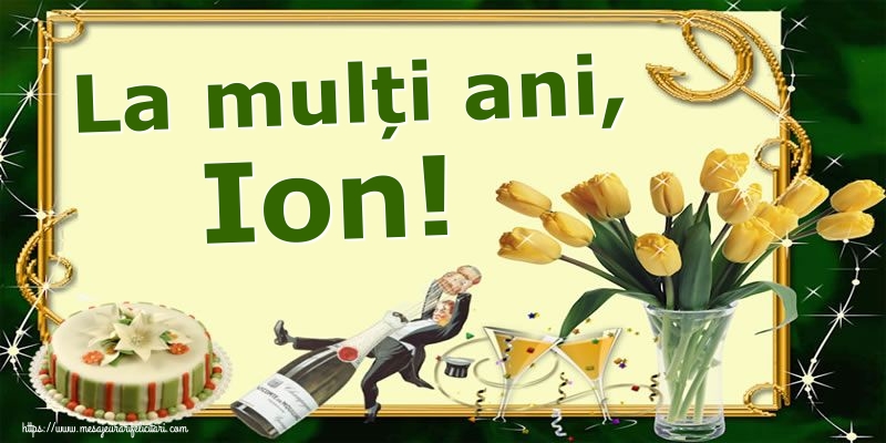 La mulți ani, Ion!