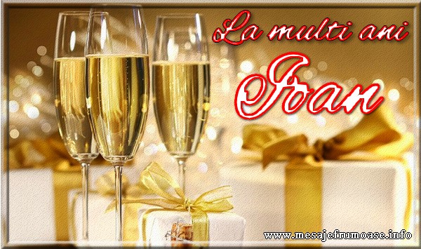 La multi ani Ioan