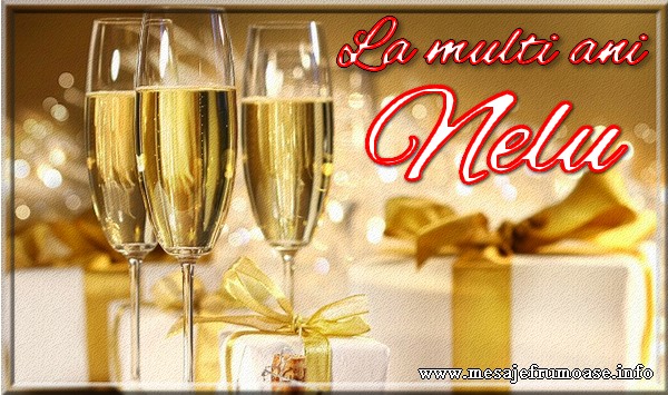 La multi ani Nelu