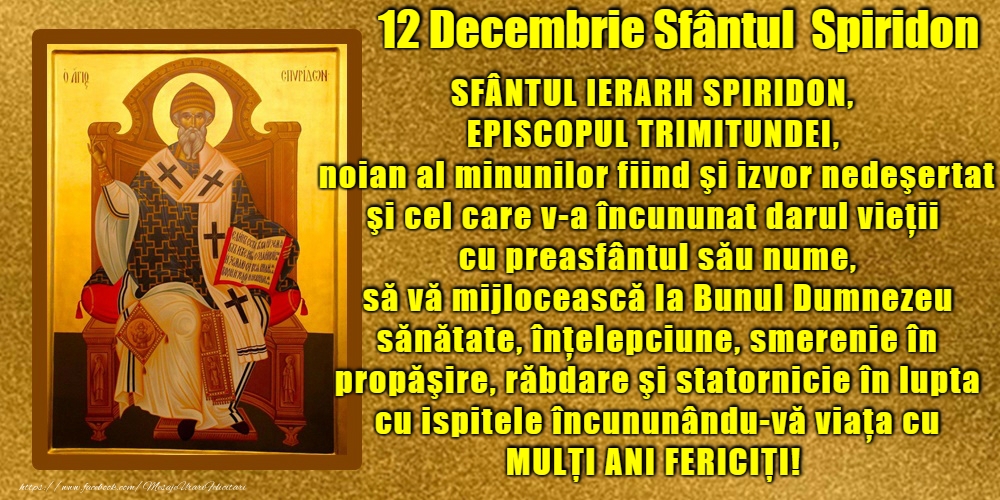 12 Decembrie - Sfântul Spiridon