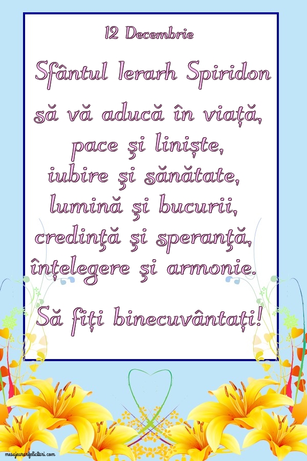 12 Decembrie Sfântul Ierarh Spiridon