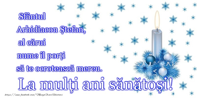 Felicitari de Sfantul Stefan - La multi ani de Sfantul Stefan! - mesajeurarifelicitari.com