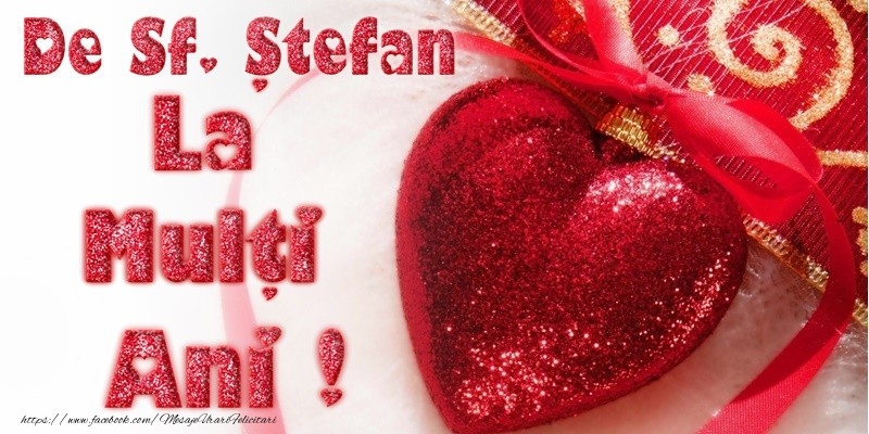La multi ani de Sfantul Stefan!