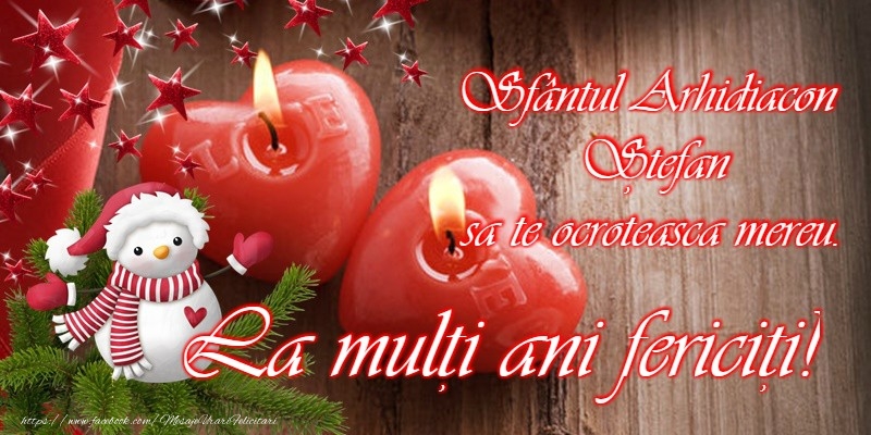 La multi ani de Sfantul Stefan!