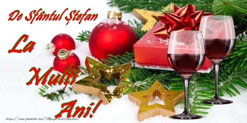 La multi ani de Sfantul Stefan!