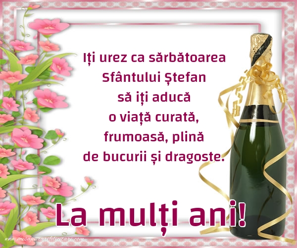 Felicitari de Sfantul Stefan - Felicitari de Sfantul Stefan - mesajeurarifelicitari.com