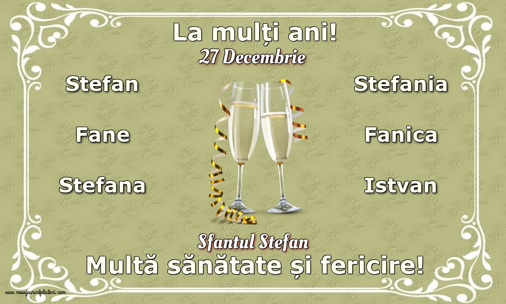 Sfantul Stefan 27 Decembrie - Sfantul Stefan