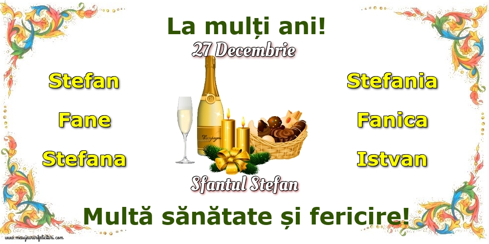 27 Decembrie - Sfantul Stefan