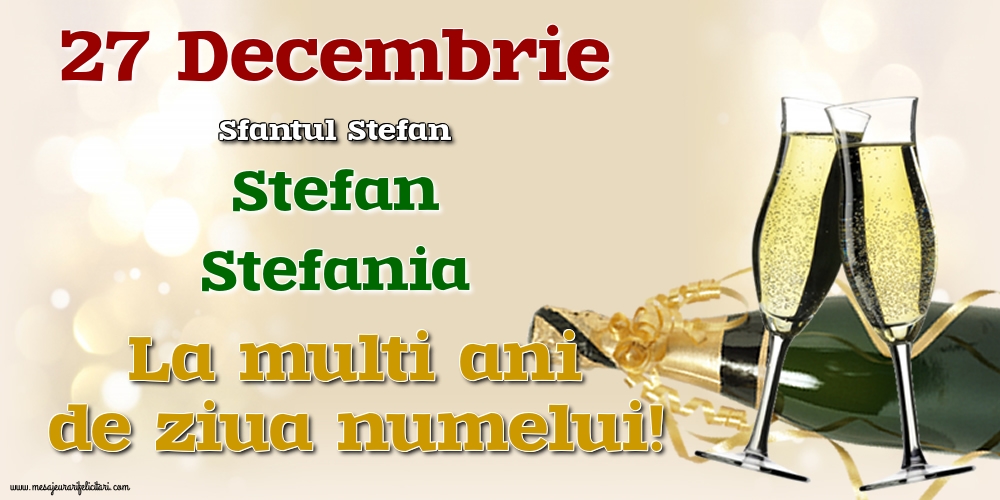 Sfantul Stefan 27 Decembrie - Sfantul Stefan