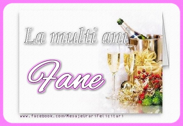 La multi ani Fane