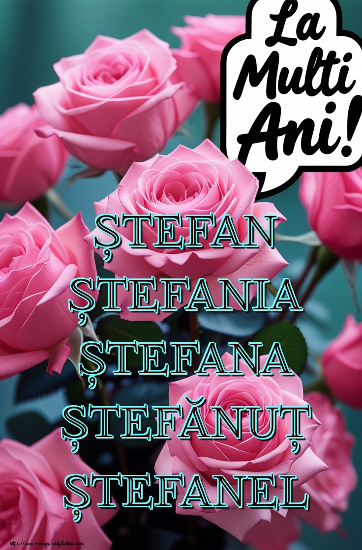 Ștefan Ștefania Ștefana Ștefănuț Ștefanel